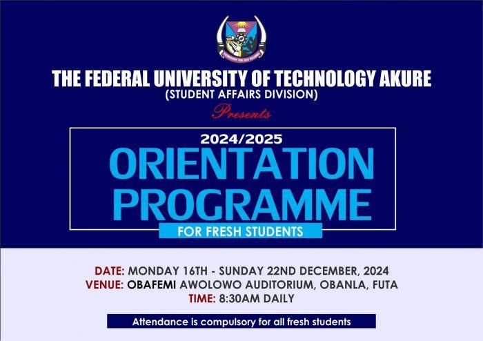 FUTA ANNOUNCES ORIENTATION PROGRAMME FOR 2024/2025 SESSION